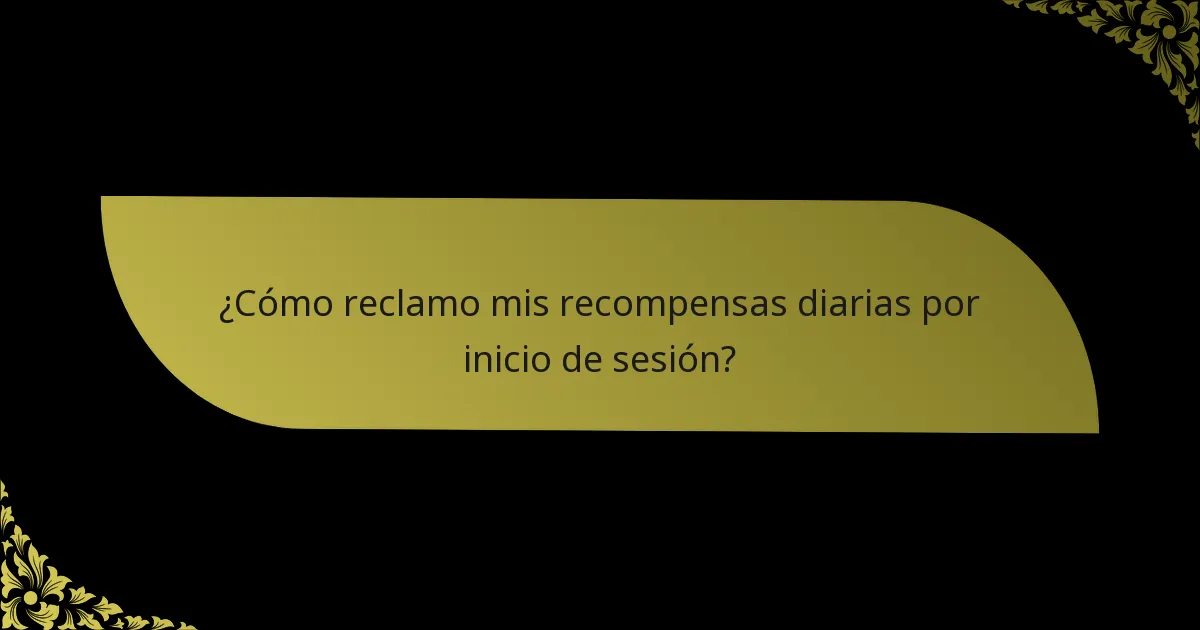 ¿Cómo reclamo mis recompensas diarias por inicio de sesión?